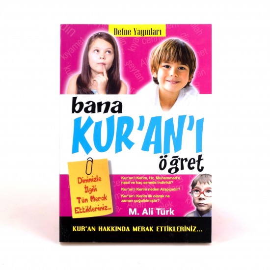 Bana Kur'An'ı Öğret - M. Ali Türk