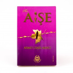 Hz. Aişe  - Ahmet Cemil Akıncı 