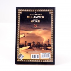 Hz. Peygamberimiz Muhammed (S.A.V)'in Hayatı 