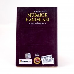 Ehli Beyt'in Mübarek Hanımları - M. Necati Bursalı