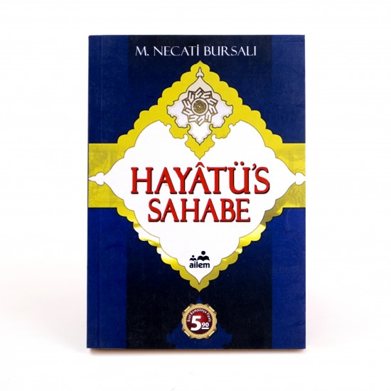 Hayat'üs Sahabe - M. Necati Bursalı