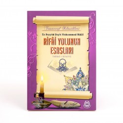 Rifai Yolunun Esasları - Tarikat-ı Rifaiyye