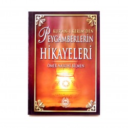 Kur'Ân-ı Kerim'den Peygamberlerin Hikayeleri - Ömer Nasuhi Bilmen